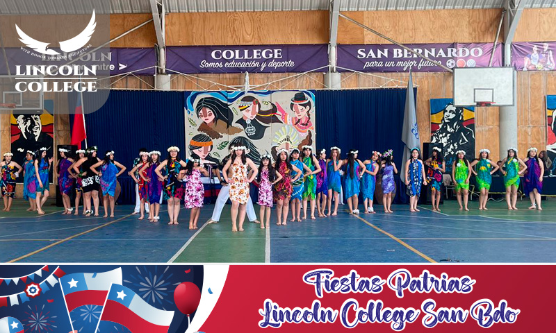 FIESTRAS PATRIAS LINCOLN COLLEGE SAN BERNARDO