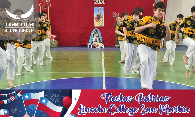 FIESTRAS PATRIAS LINCOLN COLLEGE SAN MARTÍN