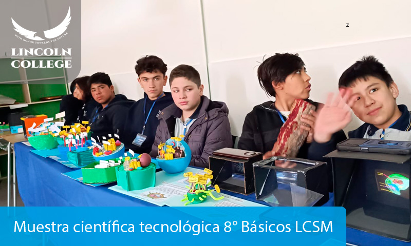 Muestra científica tecnológica 8° Básicos LCSM